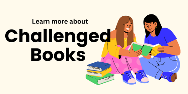 learn more about challenged books