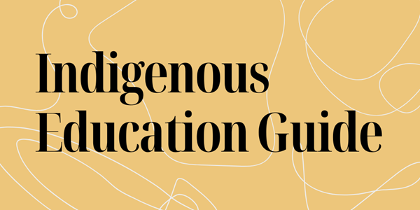 Indigenous Education Guide