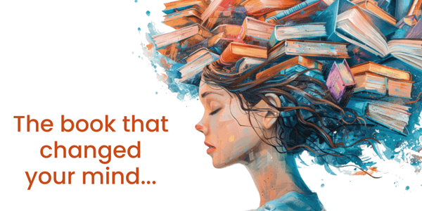 The book that changed your mind